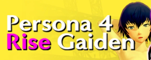 《女神异闻录4 理世外传 (Persona 4: Rise Gaiden)》【PC/AI汉化/日系/SLG游戏/7.16G】